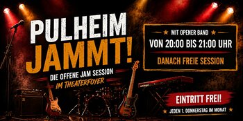 Pulheim jammt – die offene Jam Session im Theaterfoyer - M. Seypelt (Theater im Walzwerk) Pulheim jammt – die offene Jam Session im Theaterfoyer