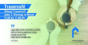 Offener Trauertreff - Hospiz Pulheim e.V. Offener Trauertreff