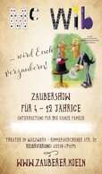Familienzaubershow mit McWib – Wilbert v. Ackern - M. Seypelt (Theater im Walzwerk) Familienzaubershow mit McWib – Wilbert v. Ackern