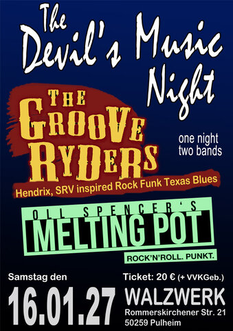 Groove Ryders & Oll Spencer&acute;s Melting Pot - Rock Funk & Texas Blues aus K&ouml;ln - Konzert