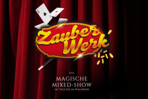 ZauberWerk im Theater im Walzwerk