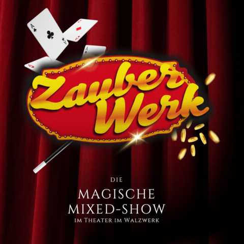 ZauberWerk im Theater im Walzwerk